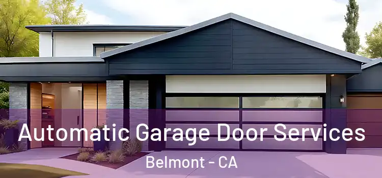 Automatic Garage Door Services Belmont - CA