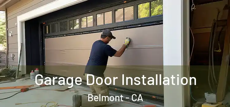  Garage Door Installation Belmont - CA