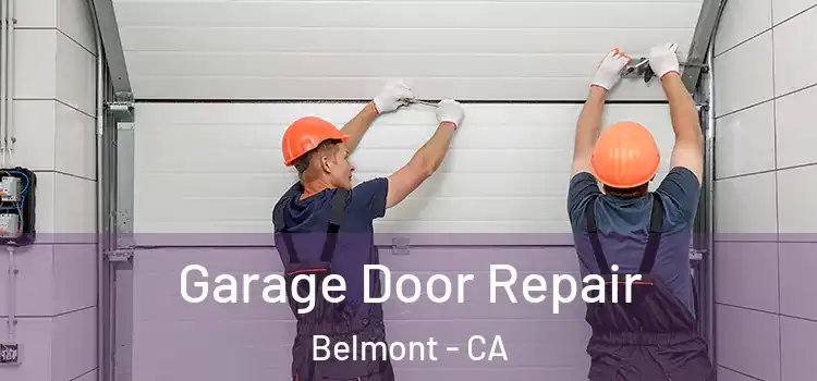  Garage Door Repair Belmont - CA