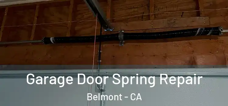  Garage Door Spring Repair Belmont - CA