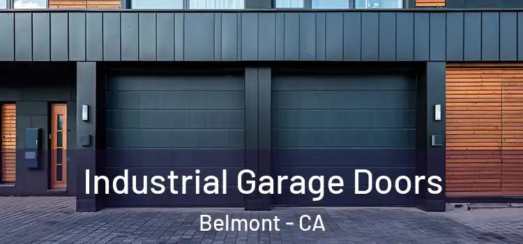  Industrial Garage Doors Belmont - CA