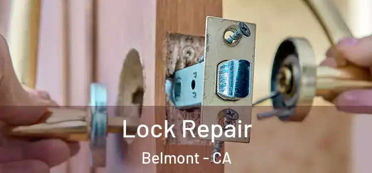 Lock Repair Belmont - CA