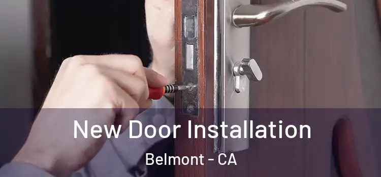 New Door Installation Belmont - CA