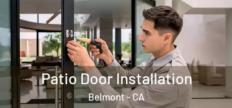 Patio Door Installation Belmont - CA